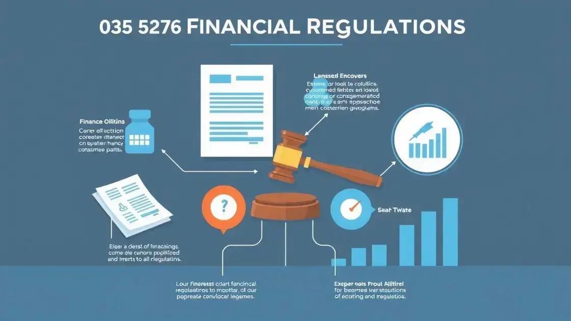 Key financial regulations to be aware of