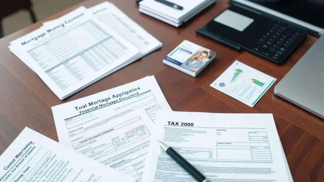 Essential documents for mortgage applications